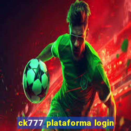 ck777 plataforma login